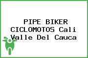 PIPE BIKER CICLOMOTOS Cali Valle Del Cauca