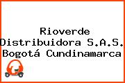 Rioverde Distribuidora S.A.S. Bogotá Cundinamarca