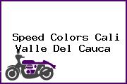 Speed Colors Cali Valle Del Cauca