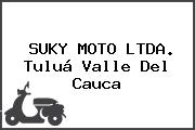 SUKY MOTO LTDA. Tuluá Valle Del Cauca