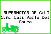 SUPERMOTOS DE CALI S.A. Cali Valle Del Cauca