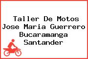 Taller De Motos Jose Maria Guerrero Bucaramanga Santander