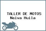 TALLER DE MOTOS Neiva Huila