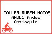 TALLER RUBEN MOTOS ANDES Andes Antioquia