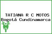 TATIANA R C MOTOS Bogotá Cundinamarca