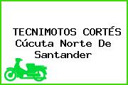 TECNIMOTOS CORTÉS Cúcuta Norte De Santander