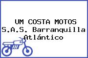 UM COSTA MOTOS S.A.S. Barranquilla Atlántico