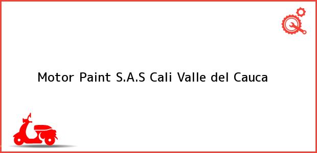 Teléfono, Dirección y otros datos de contacto para Motor Paint S.A.S, Cali, Valle del Cauca, Colombia