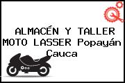 ALMACÉN Y TALLER MOTO LASSER Popayán Cauca