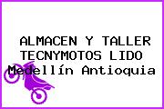 ALMACEN Y TALLER TECNYMOTOS LIDO Medellín Antioquia