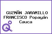GUZMÃN JARAMILLO FRANCISCO Popayán Cauca