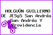 HOLGUÚN GUILLERMO DE JESºS San Andrés San Andrés Y Providencia