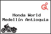 Honda World Medellín Antioquia