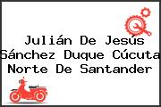 Julián De Jesús Sánchez Duque Cúcuta Norte De Santander