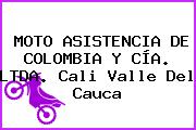 MOTO ASISTENCIA DE COLOMBIA Y CÍA. LTDA. Cali Valle Del Cauca