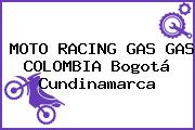 MOTO RACING GAS GAS COLOMBIA Bogotá Cundinamarca