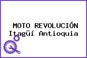 MOTO REVOLUCIÓN Itagüí Antioquia