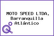 MOTO SPEED LTDA. Barranquilla Atlántico