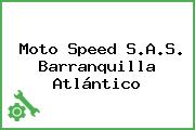 Moto Speed S.A.S. Barranquilla Atlántico