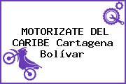 MOTORIZATE DEL CARIBE Cartagena Bolívar