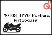 MOTOS TAYO Barbosa Antioquia