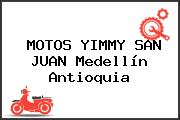 MOTOS YIMMY SAN JUAN Medellín Antioquia