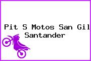 Pit S Motos San Gil Santander