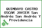 QUIMBAYO CASTRO OSCAR JAVIER San Andrés San Andrés Y Providencia