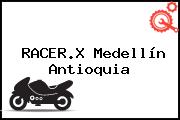 RACER.X Medellín Antioquia