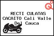 RECTI CULATAS CACAITO Cali Valle Del Cauca
