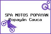 SPA MOTOS POPAYAN Popayán Cauca