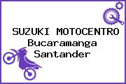 SUZUKI MOTOCENTRO Bucaramanga Santander