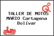TALLER DE MOTOS MARIO Cartagena Bolívar