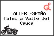 TALLER ESPAÑA Palmira Valle Del Cauca