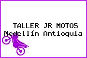 TALLER JR MOTOS Medellín Antioquia