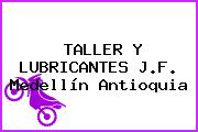 TALLER Y LUBRICANTES J.F. Medellín Antioquia