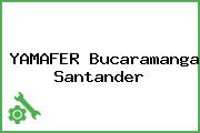 YAMAFER Bucaramanga Santander