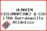 ALMACEN CICLOMARTINEZ & CIA LTDA Barranquilla Atlántico