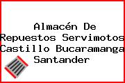 Almacén De Repuestos Servimotos Castillo Bucaramanga Santander