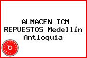 ALMACEN ICM REPUESTOS Medellín Antioquia