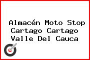 Almacén Moto Stop Cartago Cartago Valle Del Cauca