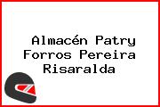 Almacén Patry Forros Pereira Risaralda