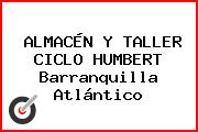 ALMACÉN Y TALLER CICLO HUMBERT Barranquilla Atlántico