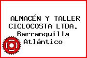ALMACÉN Y TALLER CICLOCOSTA LTDA. Barranquilla Atlántico