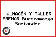 ALMACÉN Y TALLER FRENAR Bucaramanga Santander