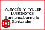 ALMACÉN Y TALLER LUBRIMOTOS Barrancabermeja Santander