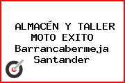 ALMACÉN Y TALLER MOTO EXITO Barrancabermeja Santander