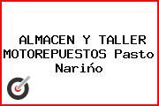 ALMACEN Y TALLER MOTOREPUESTOS Pasto Nariño