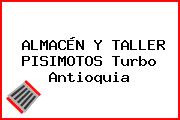 ALMACÉN Y TALLER PISIMOTOS Turbo Antioquia
