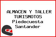 ALMACEN Y TALLER TURISMOTOS Piedecuesta Santander